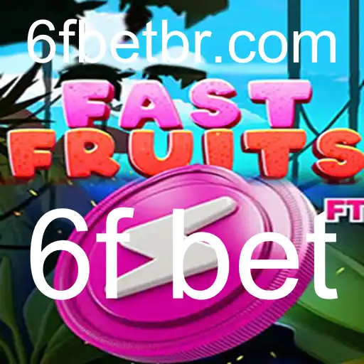 Descubra o Fascinante Mundo de FastFruits e a Inovação do 6f Bet